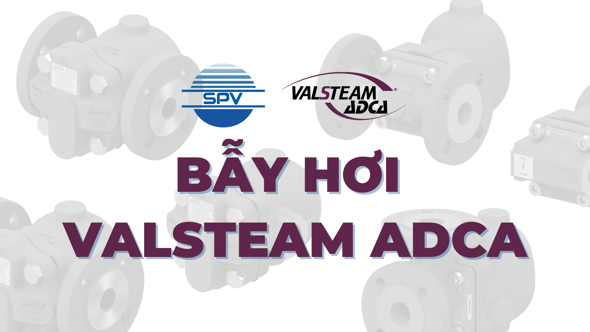 Bẫy hơi Valsteam ADCA