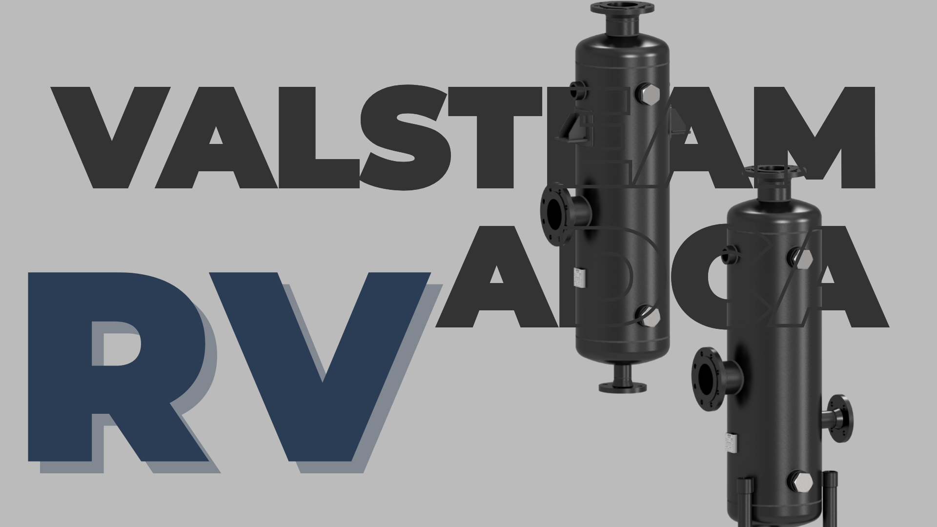 Hướng dẫn lắp đặt & bảo trì định kỳ Bình thu hồi hơi Flash Valsteam ADCA RV