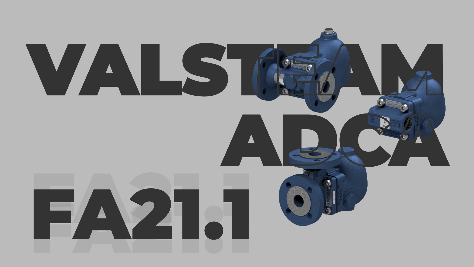 Hướng dẫn lắp đặt & bảo trì định kỳ bẫy hơi phao Valsteam ADCA FA21.1